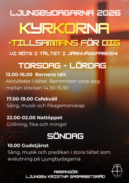 Våra kyrkor under Ljungbydagarna i augusti